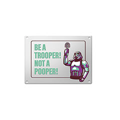 LAB560026-Plaque en métal Trooper no pooper - Original Stormtrooper